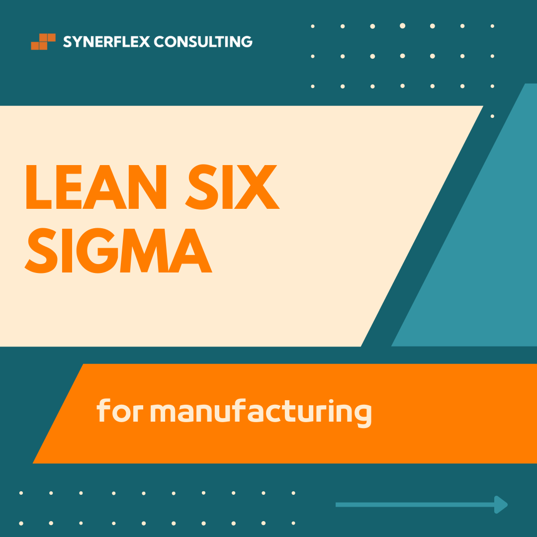 Lean Six Sigma for Manufacturing Training