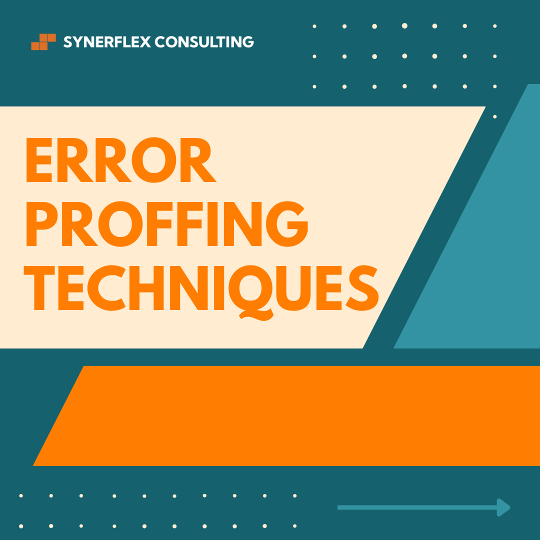 Error Proofing Techniques Workshop